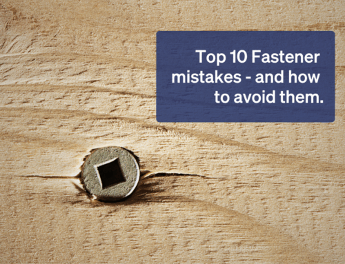 Top 10 common fastener mistakes – and how to avoid them